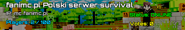 Fanimc.pl - Polski Serwer Survival Minecraft v1.21.4