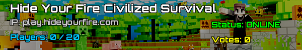 Hide Your Fire: Civilized Survival Minecraft Server v1.21.1