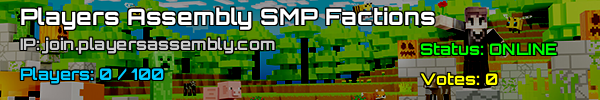 Spelare Assembly SMP Factions - Minecraft Server v1.19.2 US
