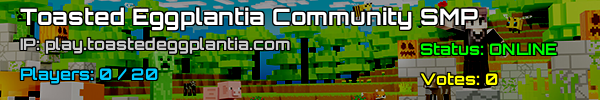 Toasted Eggplantia SMP - Minecraft Server v1.21.1 USA