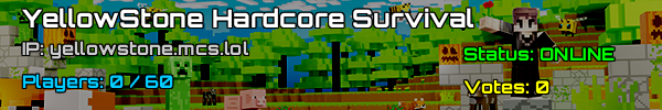 YellowStone Hardcore Survival - Minecraft Server v1.20.2 USA